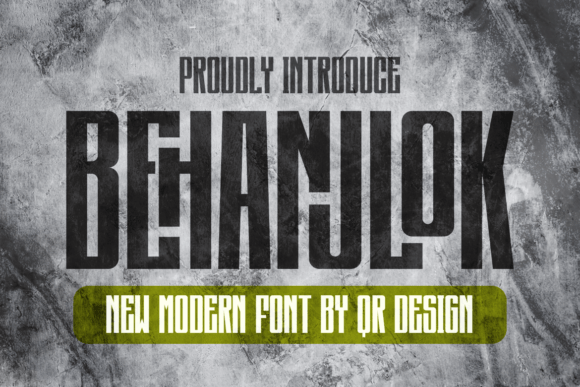 Behanjlok Font for Bold Campaign Design