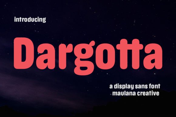 Dargotta Font Review for Modern Campaign Design