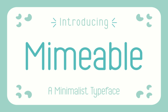 Mimeable Font for Handmade Product Design