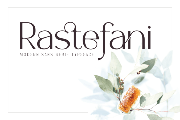 Rastefani: The Elegant Sans Serif Font for Modern Brands