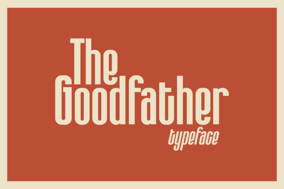 The Goodfather Font for Bold Brand Identity